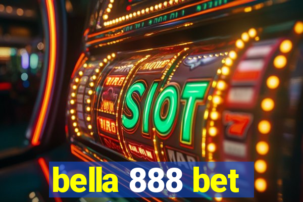 bella 888 bet